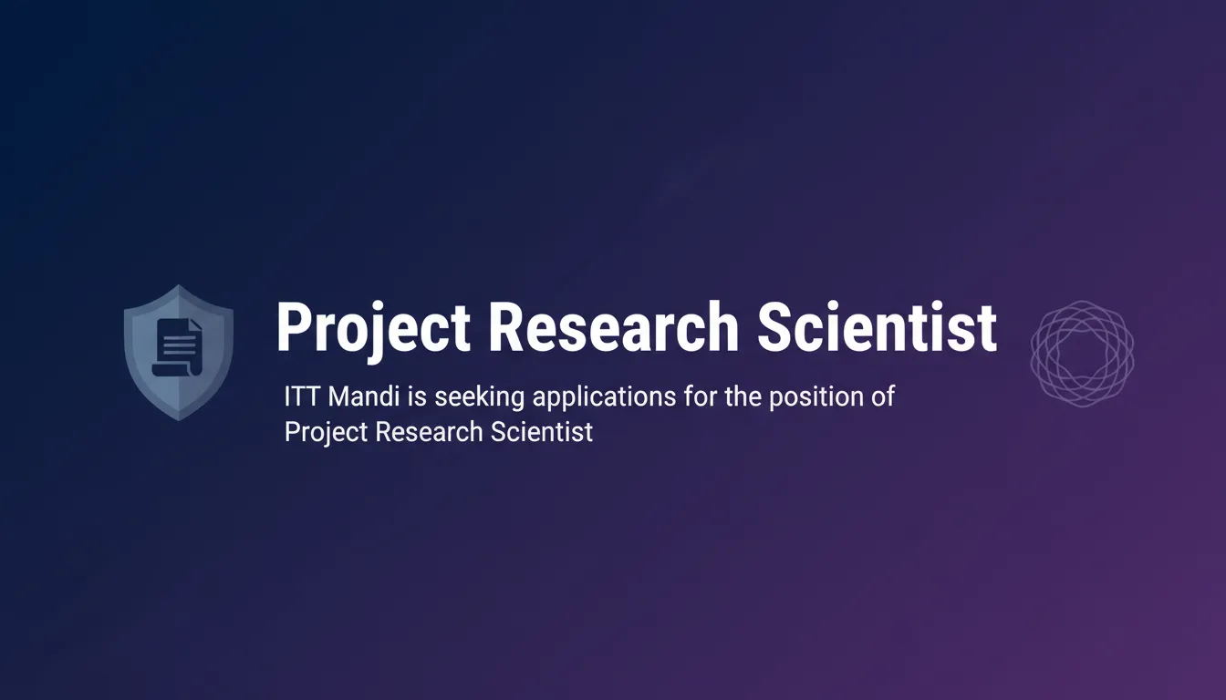 Project Research Scientist - Official Job Notification