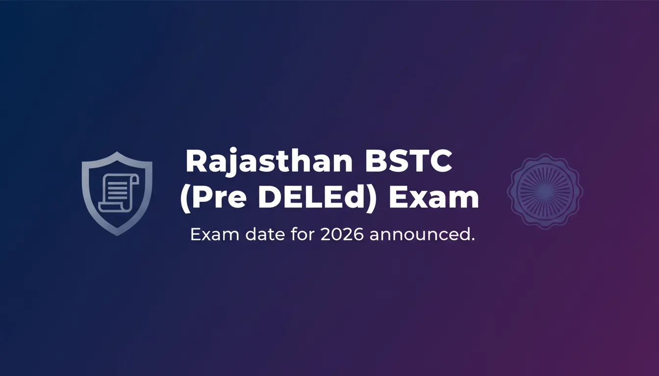 Rajasthan BSTC (Pre DElEd) Exam - Official Job Notification