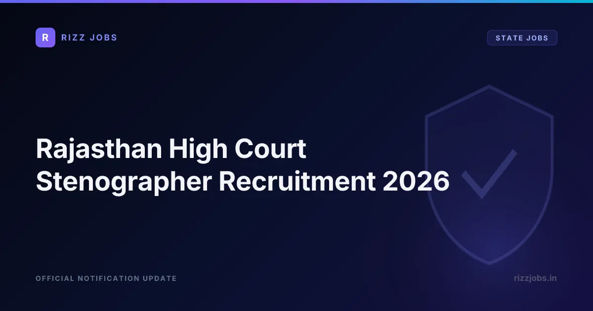Rajasthan High Court Stenographer Recruitment 2026 - Official Job Notification