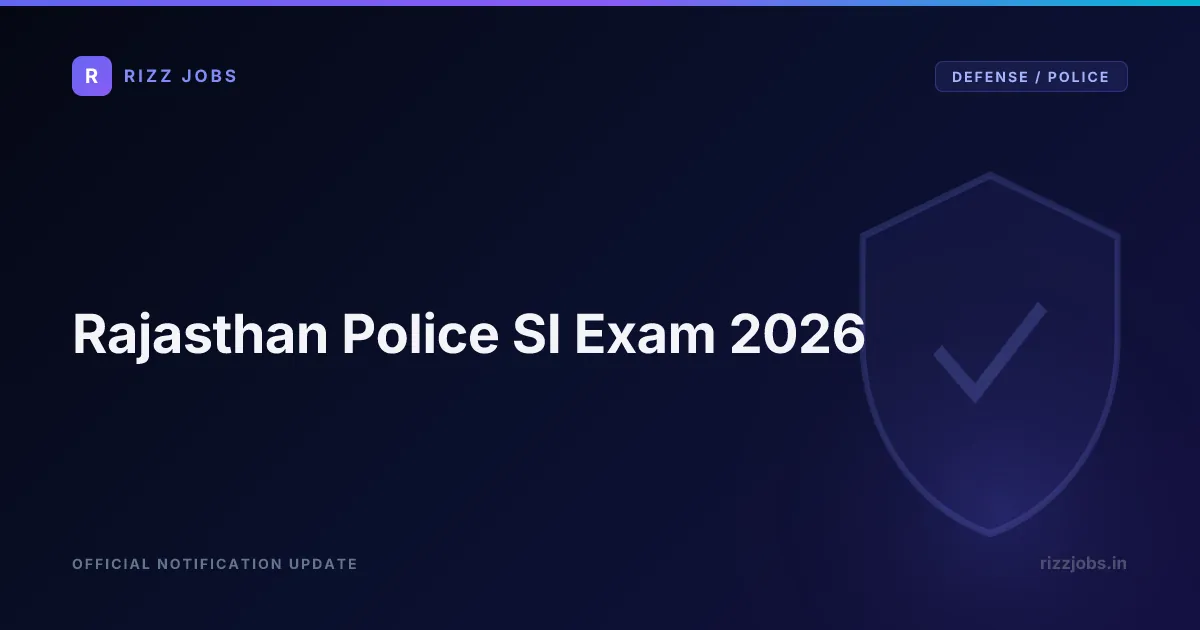 Rajasthan Police SI Exam 2026 - Official Job Notification