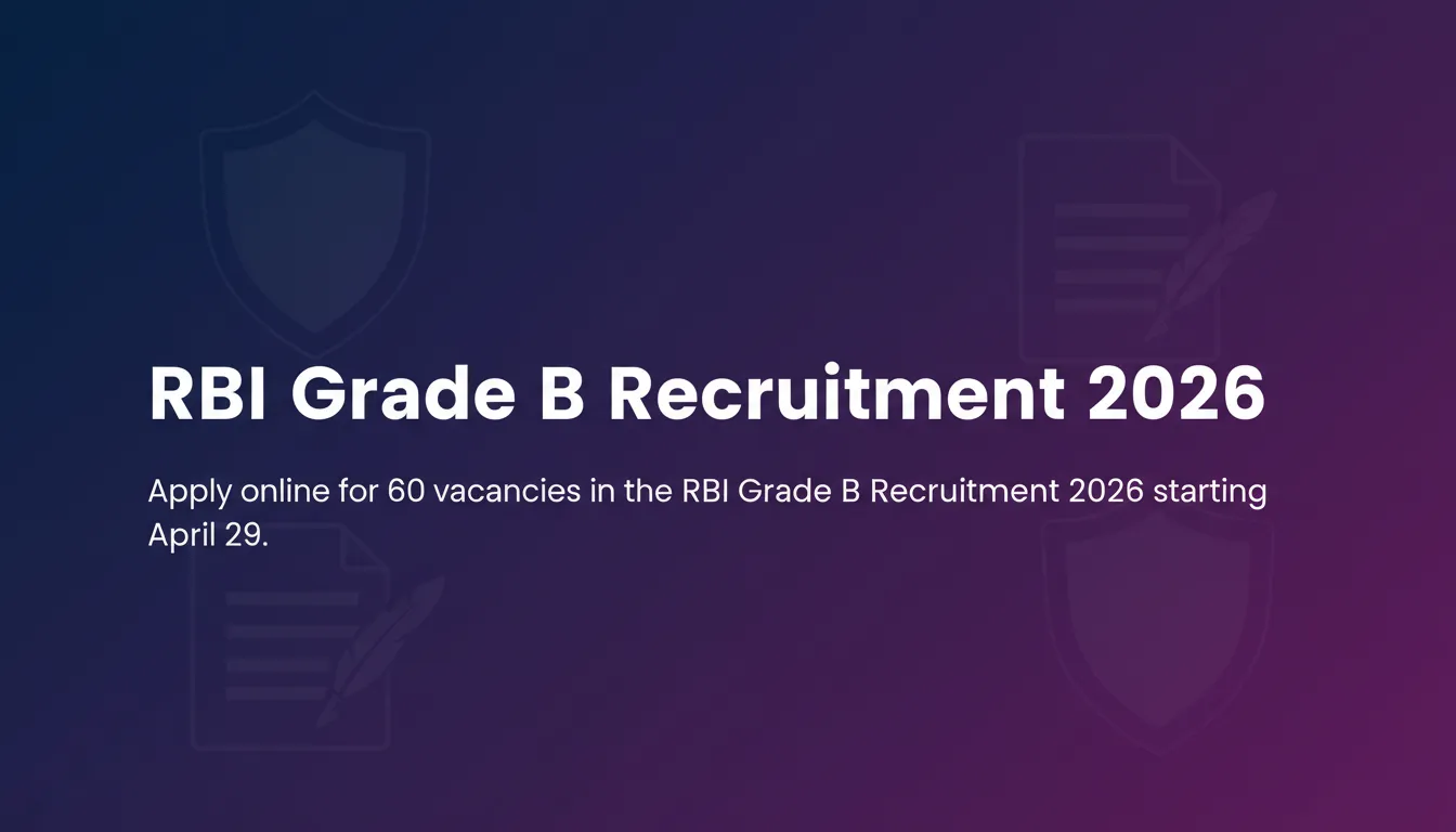 RBI Grade B Recruitment 2026 - Official Job Notification