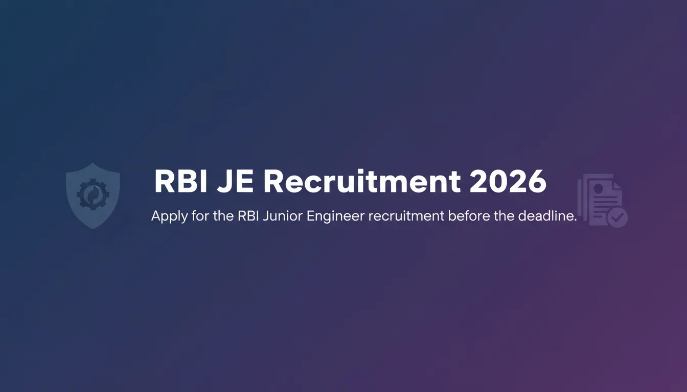 RBI JE Recruitment 2026 - Official Job Notification