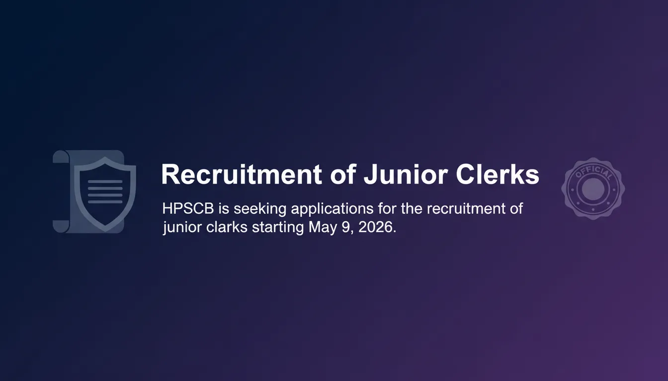 Recruitment of Junior Clerks Recruitment of Junior Clerks - Official Job Notification