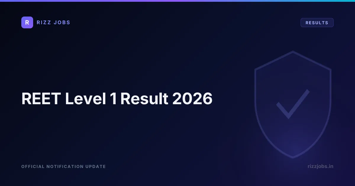 REET Level 1 Result 2026 - Official Job Notification