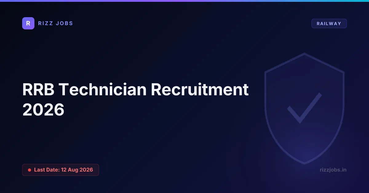 RRB Technician Recruitment 2026 - Official Job Notification