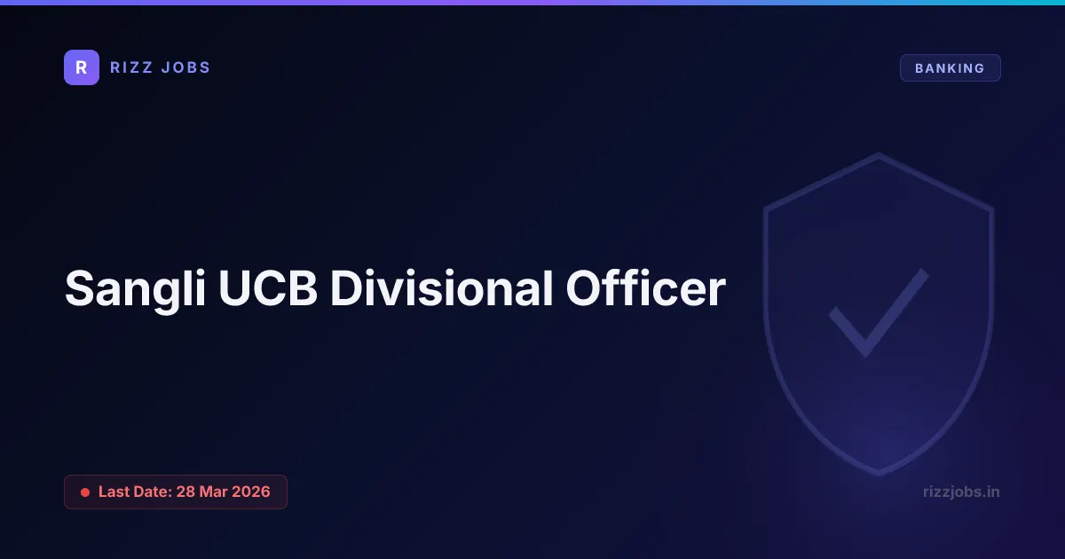Sangli UCB Divisional Officer - Official Job Notification
