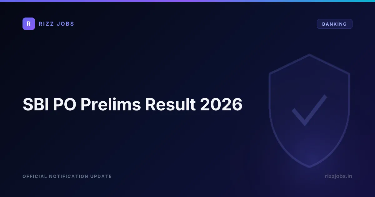 SBI PO Prelims Result 2026 - Official Job Notification