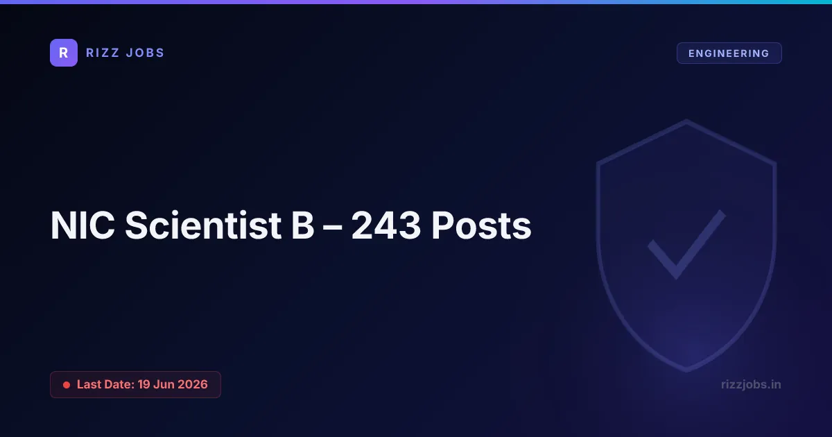 NIC Scientist B – 243 Posts NIC Scientist B – 243 Posts - Official Job Notification