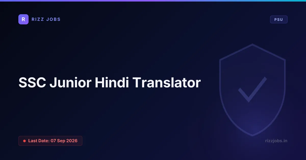 SSC Junior Hindi Translator SSC Junior Hindi Translator - Official Job Notification
