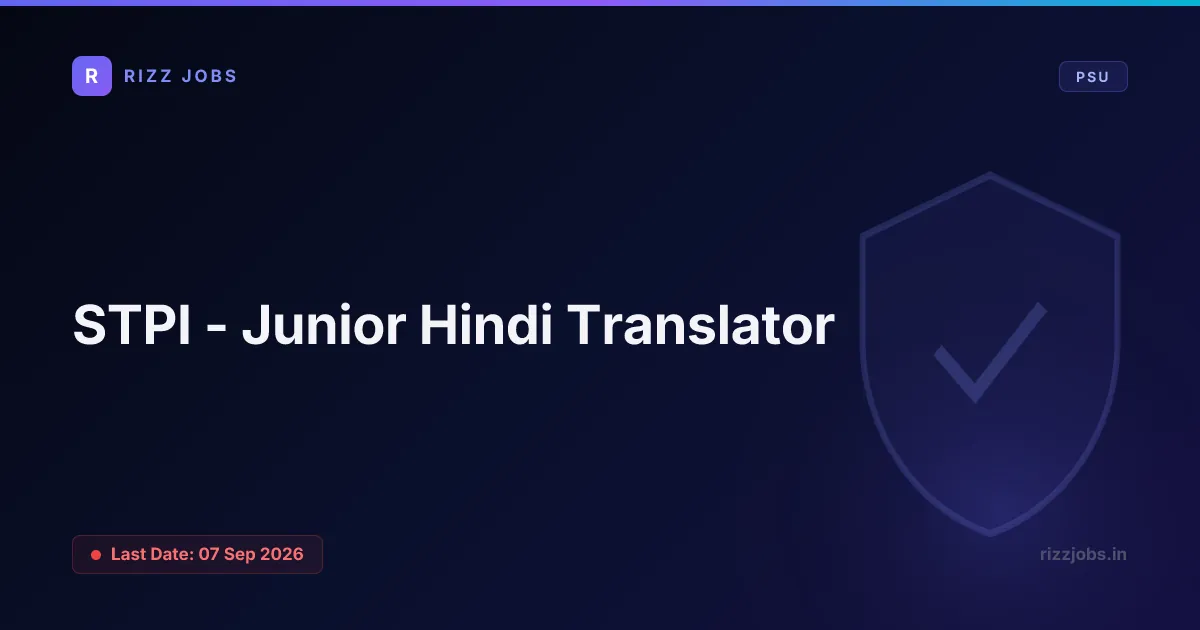 STPI - Junior Hindi Translator - Official Job Notification