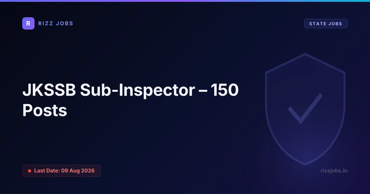JKSSB Sub-Inspector – 150 Posts - Official Job Notification