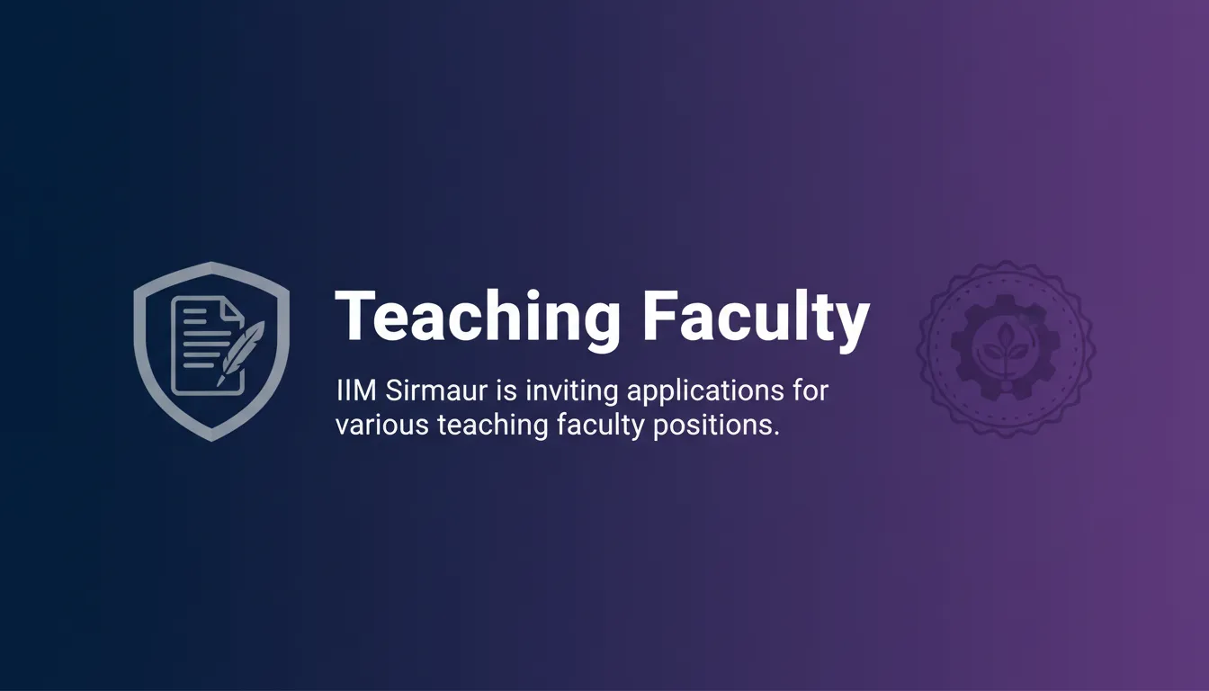 Teaching Faculty - Official Job Notification