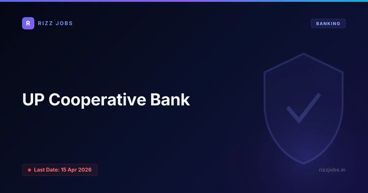 UP Cooperative Bank - Official Job Notification