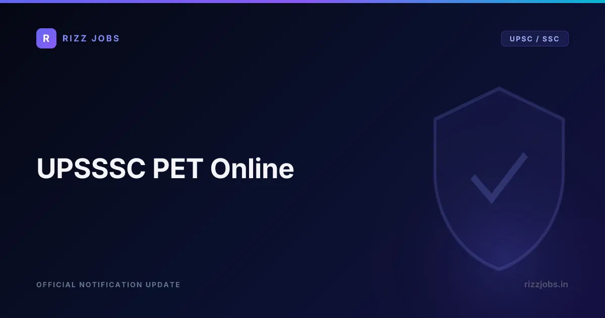 UPSSSC PET Online - Official Job Notification
