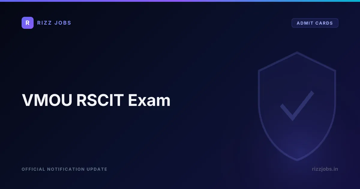 VMOU RSCIT Exam VMOU RSCIT Exam - Official Job Notification