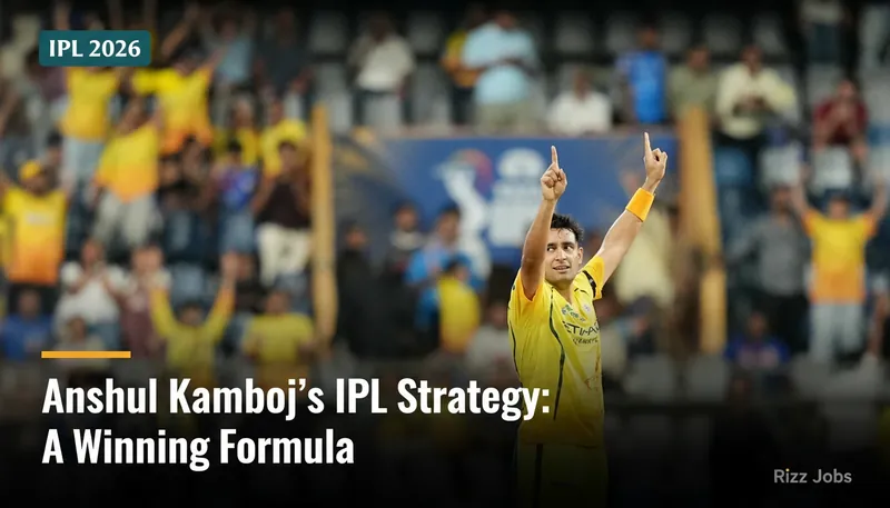 Anshul Kamboj's IPL Strategy: A Winning Formula — Rizz Jobs