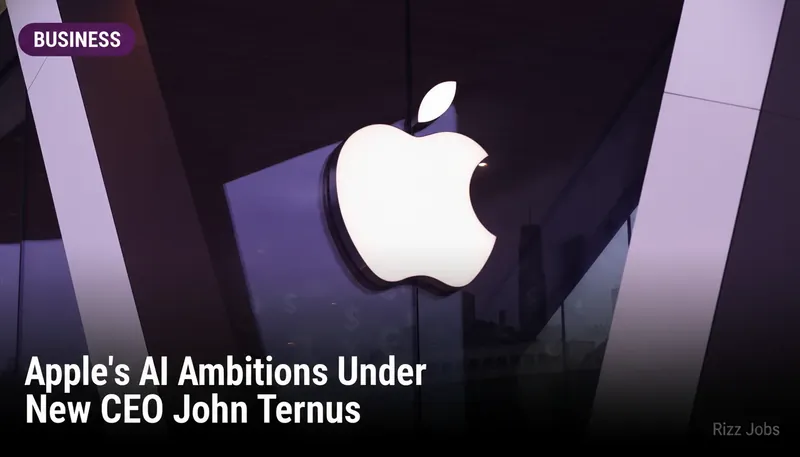 Apple's AI Ambitions Under New CEO John Ternus — Rizz Jobs