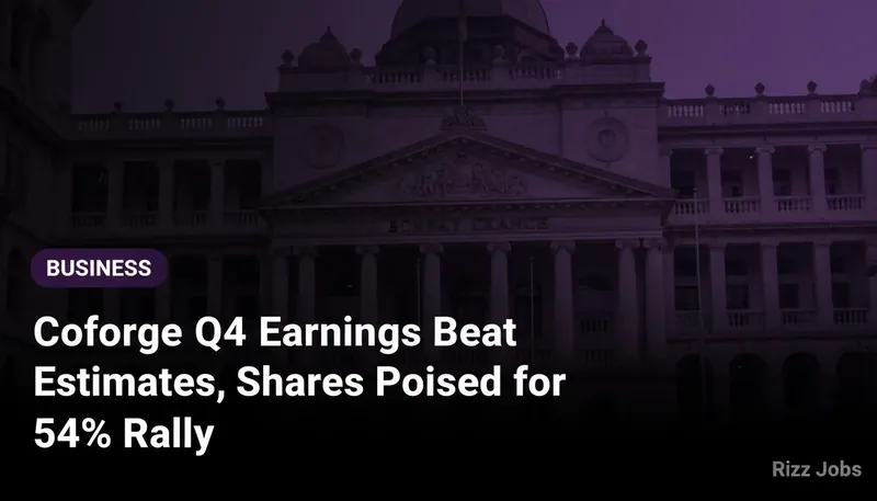 Coforge Q4 Earnings Beat Estimates, Shares Poised for 54% Rally — Rizz Jobs