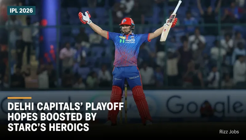 Delhi Capitals' Playoff Hopes Boosted by Starc's Heroics — Rizz Jobs