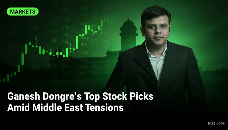 Ganesh Dongre's Top Stock Picks Amid Middle East Tensions — Rizz Jobs