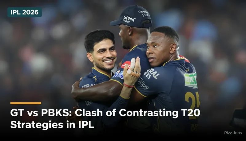 GT vs PBKS: Clash of Contrasting T20 Strategies in IPL — Rizz Jobs