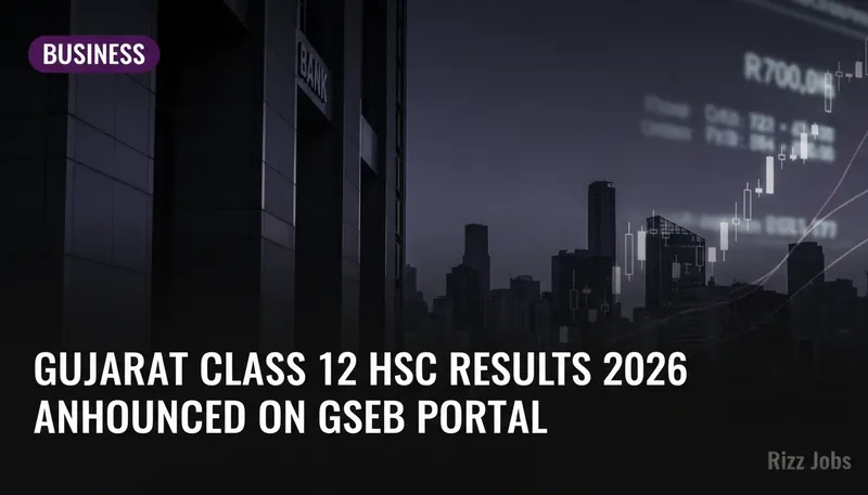 Gujarat Class 12 HSC Results 2026 Announced on GSEB Portal — Rizz Jobs