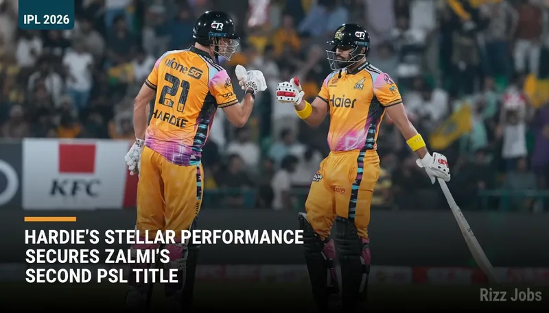 Hardie's Stellar Performance Secures Zalmi's Second PSL Title — Rizz Jobs