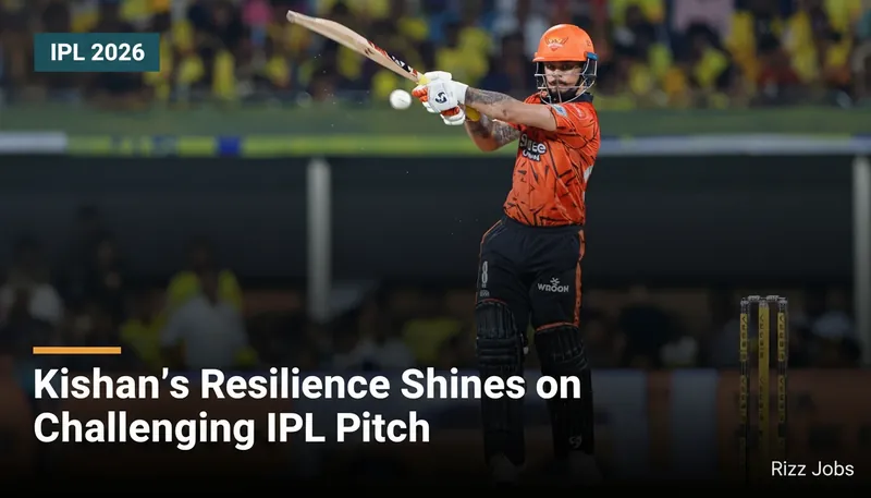 Kishan's Resilience Shines on Challenging IPL Pitch — Rizz Jobs