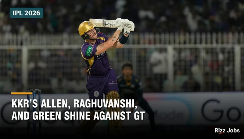 KKR's Allen, Raghuvanshi, and Green Shine Against GT — Rizz Jobs