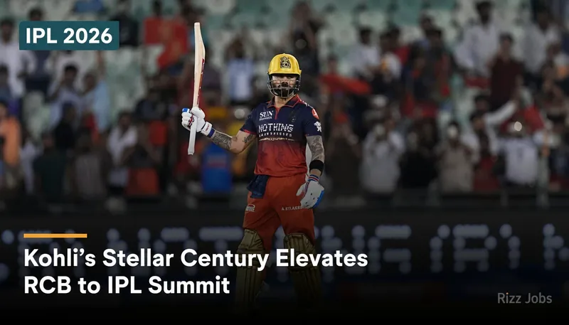 Kohli's Stellar Century Elevates RCB to IPL Summit — Rizz Jobs