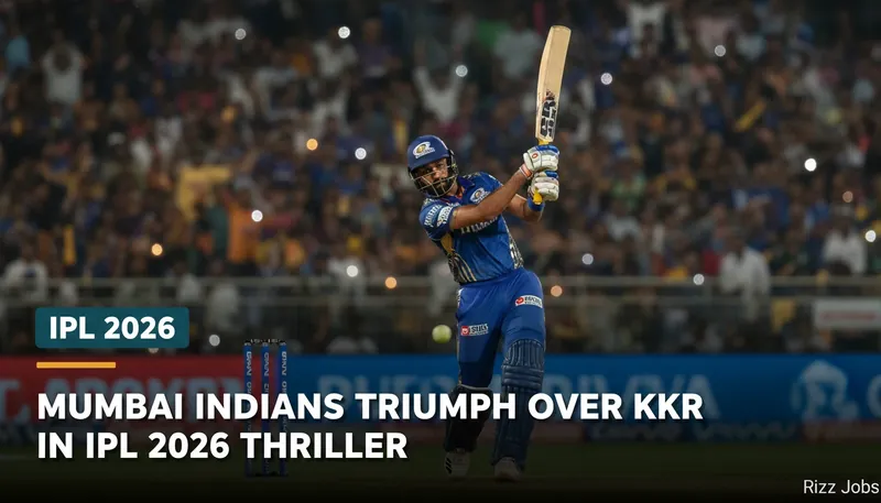 Mumbai Indians Triumph Over KKR in IPL 2026 Thriller — Rizz Jobs