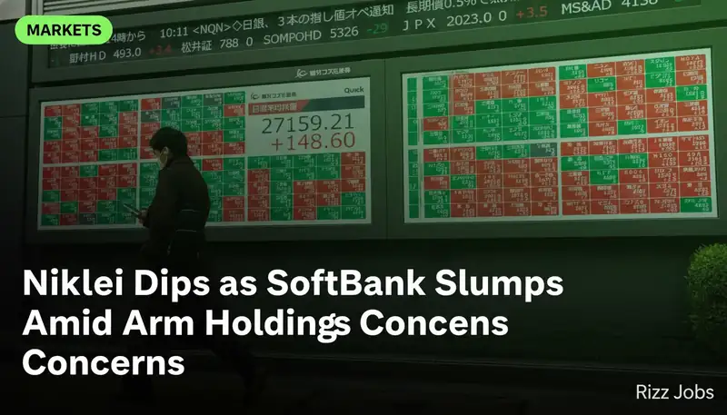 Nikkei Dips as SoftBank Slumps Amid Arm Holdings Concerns — Rizz Jobs