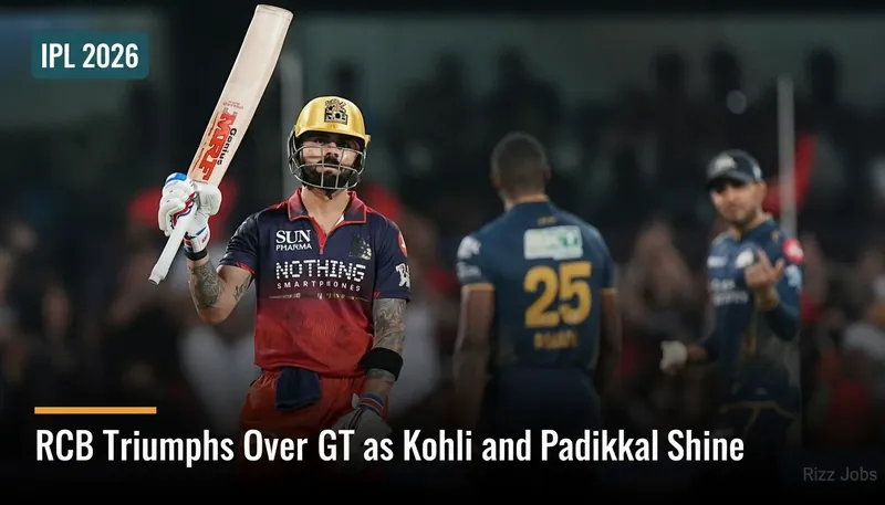 RCB Triumphs Over GT as Kohli and Padikkal Shine — Rizz Jobs