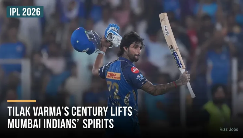 Tilak Varma's Century Lifts Mumbai Indians' Spirits — Rizz Jobs