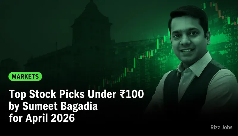 Top Stock Picks Under ₹100 by Sumeet Bagadia for April 2026 — Rizz Jobs